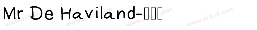Mr De Haviland字体转换